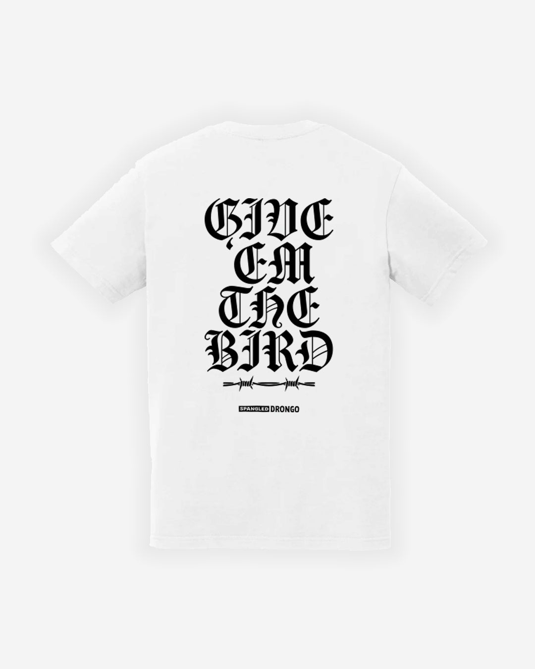 Give 'em the Tee (WHITE)